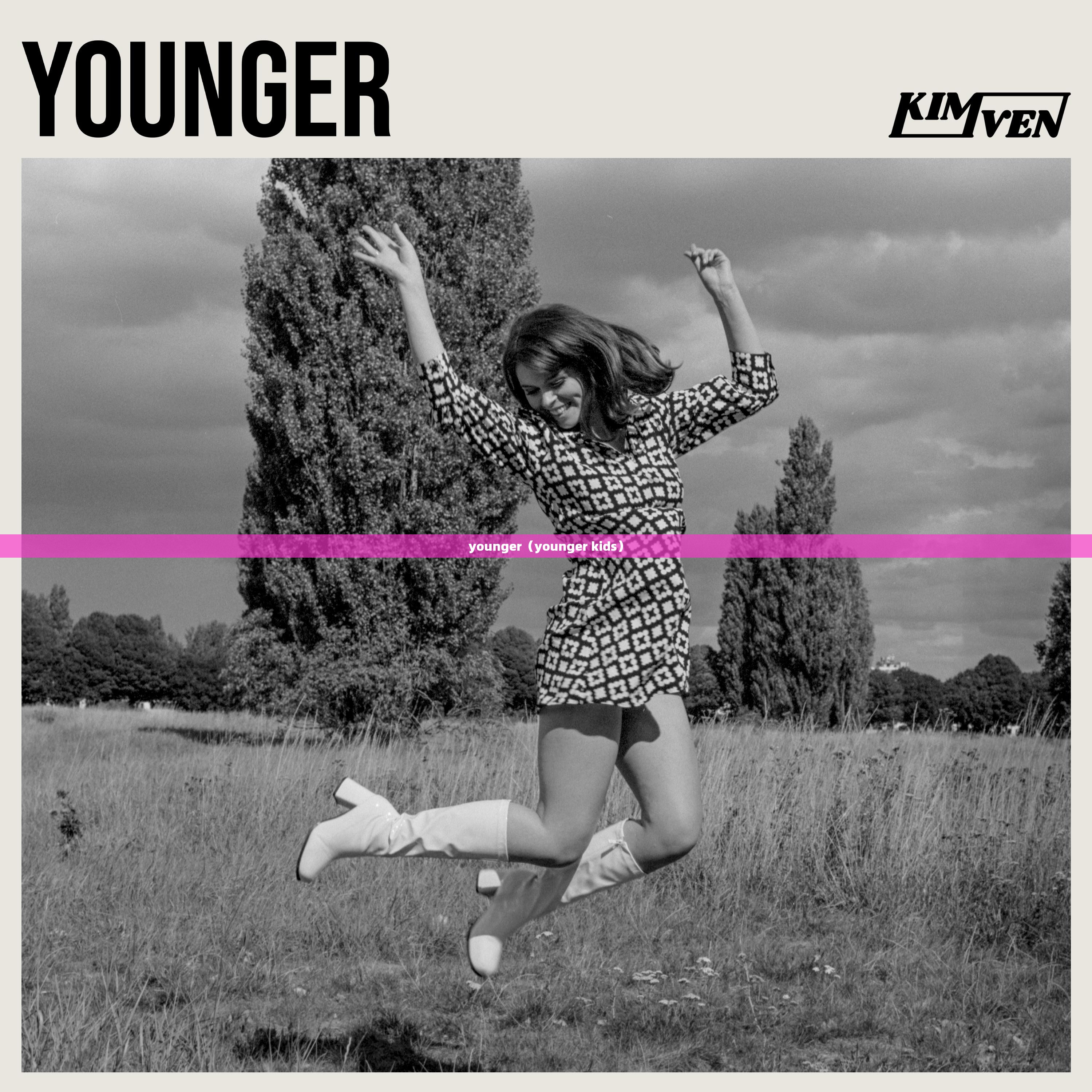 younger（younger kids）